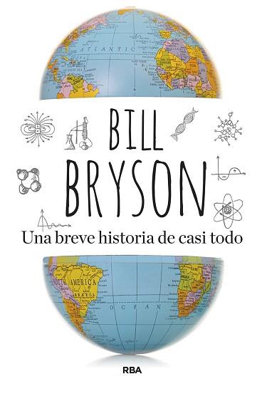 BREVE HISTORIA DE CASI TODO | 9788411322997 | BRYSON, BILL