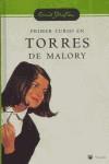 PRIMER CURSO EN TORRES DE MALORY | 9788478716128 | BLYTON, ENID