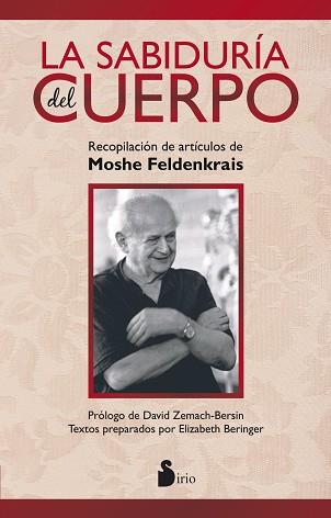 SABIDURIA DEL CUERPO, LA | 9788478089710 | BERINGER, ELIZABETH- ZEMACH-BERSIN,DAVID