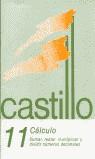 CUADERNO CALCULO CASTILLO 11 | 9788486545390 | VARIS