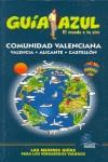 COMUNIDAD VALENCIANA ( GUIA AZUL TROTAMUNDOS 2007-2008 ) | 9788480235563 | LEDRADO, PALOMA / GAMERO, FERNANDO / ...