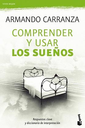 COMPRENDER Y USAR LOS SUEÑOS | 9788427037779 | ARMANDO CARRANZA