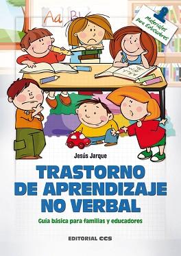 TRASTORNO DE APRENDIZAJE NO VERBAL | 9788490230909 | JARQUE, JESUS