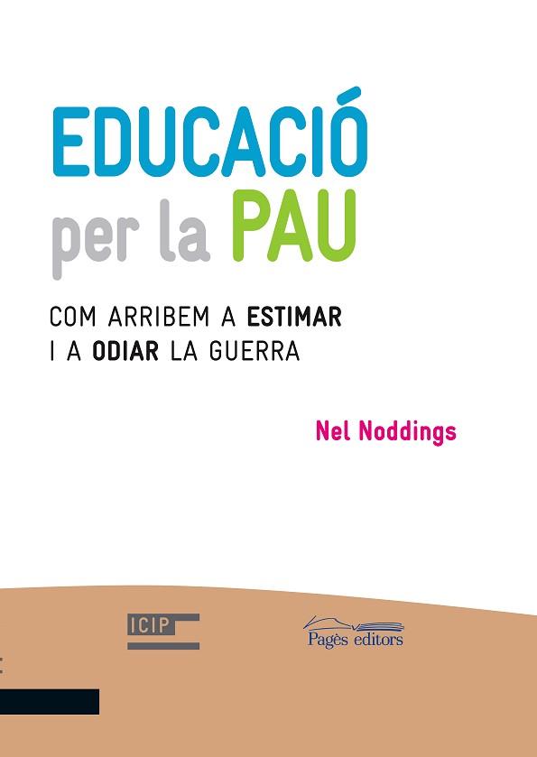 EDUCACIÓ PER LA PAU | 9788499757476 | NODDINGS, NEL