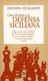 COMO DERROTAR A LA DEFENSA SICILIANA | 9788479023867 | NUNN, JOHN