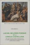 MIL MEJORES POESIAS DE LA LENGUA CASTELLANA, LAS | 9788470830945 | BAUTISTA  BERGUA, JUAN