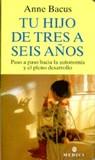 TU HIJO DE TRES A SEIS AÑOS | 9788489778177 | BACUS, ANNE