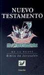 NUEVO TESTAMENTO BIBLBIA DE JERUSALEM (RUSTEGA) | 9788433014931 | VARIS