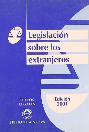 LEGISLACION SOBRE LOS EXTRANJEROS | 9788470300257 | VARIS