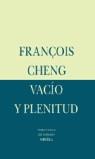 VACIO Y PLENITUD | 9788478447695 | FRANÇOIS CHENG