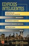 EDIFICIOS INTELIGENTES | 9788428321044 | KHOSHAFIAN, FETRAG ... [ET AL.]