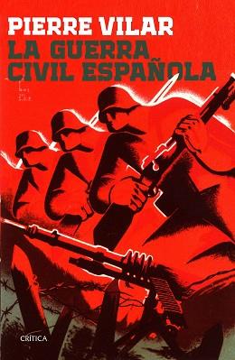 GUERRA CIVIL ESPAÑOLA | 9788416771721 | VILAR, PIERRE