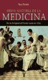 BREVE HISTORIA DE LA MEDICINA | 9788430605415 | POTER, ROY