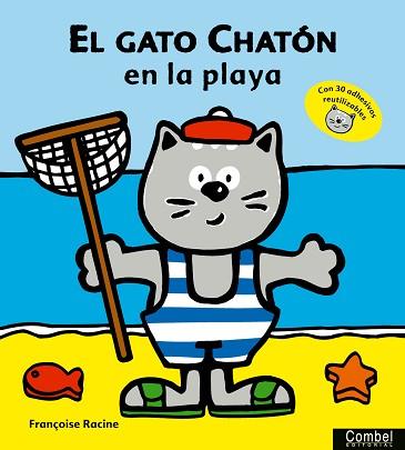 GATO CHATON EN LA PLAYA, EL (CON ADHESIVOS) | 9788478646951 | RACINE, FRAÇOISE