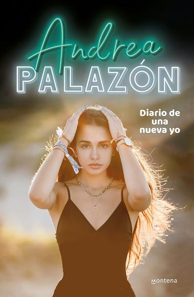 DIARIO DE UNA NUEVA YO | 9788418483479 | PALAZÓN, ANDREA