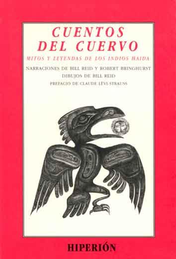 CUENTOS DEL CUERVO MITOS INDIOS HAIDA | 9788475175751 | REID, BILL