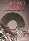 COMPACT DISC : MANTENIMIENTO Y REPARACION | 9788428318228 | HELLER, NEIL ; BENTZ, THOMAS