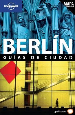 BERLIN GUIA LONELY PLANET 2011 | 9788408096627 | ANDREA SCHULTE-PEEVERS