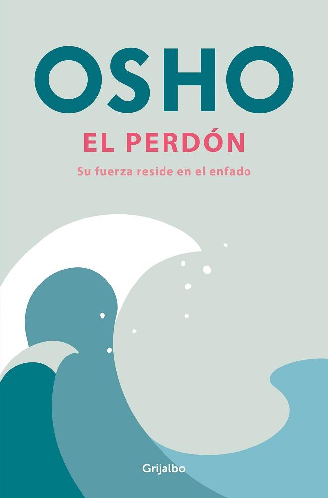 PERDÓN EL | 9788425368202 | OSHO