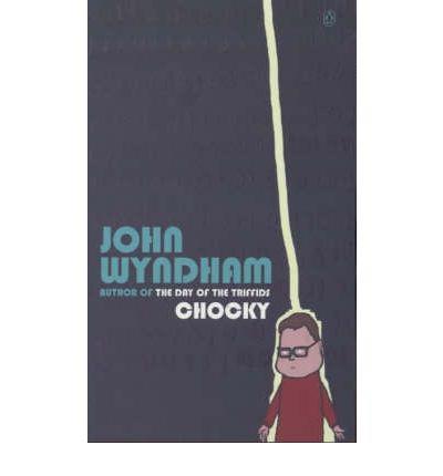 CHOCKY | 9780140031218 | WYNDHAM, JOHN