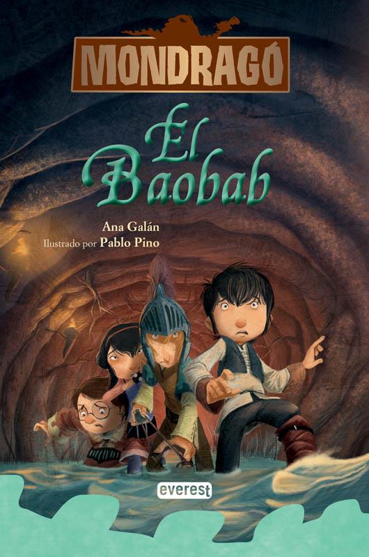 MONDRAGÓ. EL BAOBAB. LIBRO 3 | 9788444148144 | ANA GALÁN