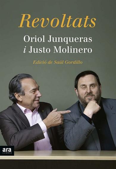 REVOLTATS | 9788416154227 | JUNQUERAS I VIES, ORIOL / MOLINERO CALERO, JUSTO