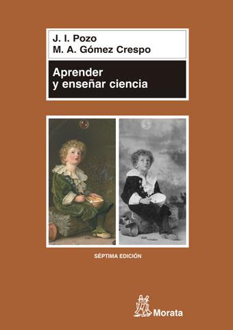 APRENDER Y ENSEÑAR CIENCIA | 9788471124401 | POZO, J.I.