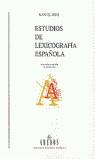 ESTUDIOS DE LEXICOGRAFIA ESPAÑOLA | 9788424923464 | SECO, MANUEL