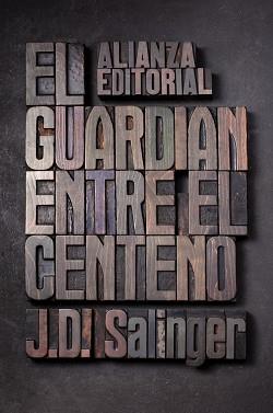 GUARDIAN ENTRE EL CENTENO EL | 9788420674209 | SALINGER, J.D