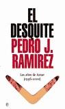 DESQUITE EL | 9788497341813 | RAMIREZ, PEDRO J