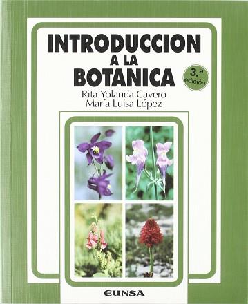 INTRODUCCION A LA BOTANICA | 9788431313098 | CAVERO, RITA YOLANDA ; LOPEZ, MARIA LUIS