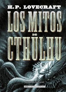 MITOS DE CTHULHU (EDICIÓN REVISADA 2021) | 9788418395017 | LOVECRAFT, H. P.