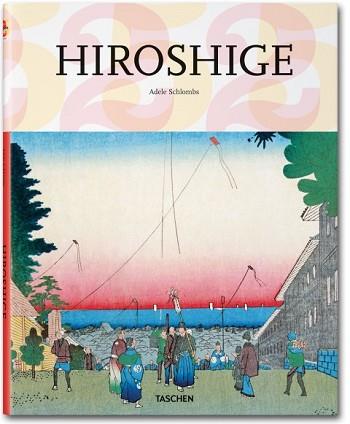 HIROSHIGE 25 ANYS | 9783836523578 | SCHLOMBS, ADELE