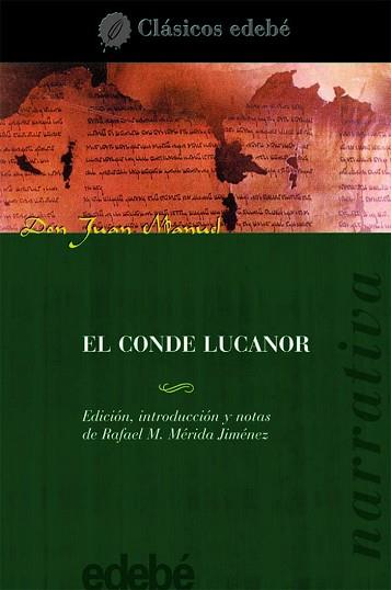 CONDE LUCANOR, EL (CLASICOS( | 9788423655427 | DON JUAN MANUEL