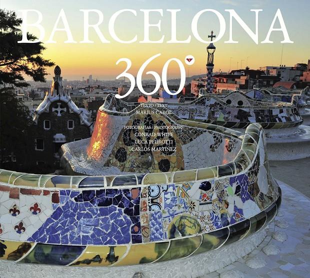 BARCELONA 360º | 9788497858960 | MÀRIUS CAROL