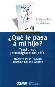 QUE LE PASA A MI HIJO ? | 9788449417825 | PUIG I ROVIRA, CONXITA