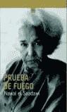 PRUEBA DE FUEGO | 9788484531258 | SAADAWI, NAWAL EL