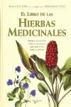 LIBRO DE LAS HIERBAS MEDICINALES EL | 9788431530563 | CECCHINI, TINA / TICLI, BERNARDO