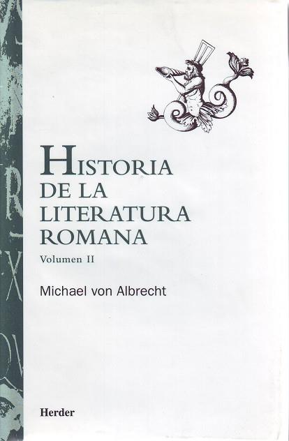 HISTORIA DE LA LITERATURA ROMANA VOL. 2 | 9788425420382 | ALBRECHT, MICHAEL VON