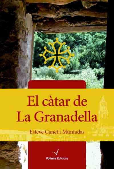 EL CÀTAR DE LA GRANADELLA | 9788494363146 | CANET I MUNTADAS, ESTEVE