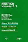 METRICA V.2.1. METODOLOGIA DE PLANIFICACION Y DESA | 9788430926909 | MINISTERIO PARA LAS ADMINISTRA