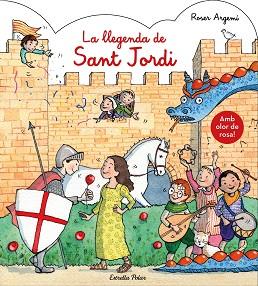 LLEGENDA DE SANT JORDI. AMB OLOR | 9788491377122 | ROSER ARGEMÍ