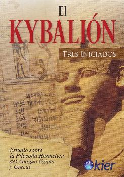 EL KYBALIÓN | 9788417581183 | TRES INICIADOS