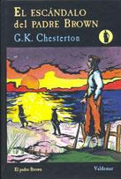 ESCANDALO DEL PADRE BROWN EL | 9788477025689 | CHESTERTON, G.K