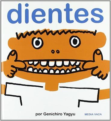 DIENTES | 9788493598259 | YAGYU, GENICHIRO