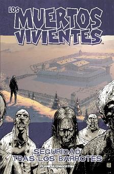 MUERTOS VIVIENTES, SEGURIDAD TRAS LOS BARROTES | 9788467424294 | KIRKMAN, ROBERT  / ADLARD, CHARLIE