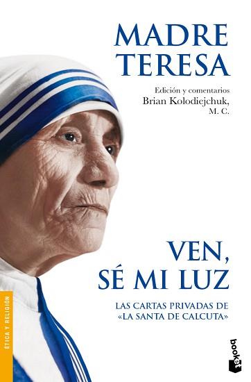 VEN SE MI LUZ | 9788408087694 | MADRE TERESA