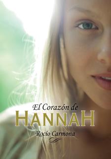 EL CORAZÓN DE HANNAH | 9788424642518 | CARMONA, ROCÍO