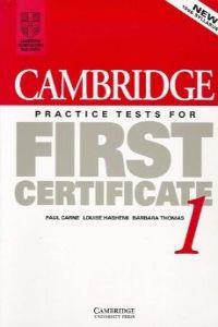 CAMBRIDGE PRACTICE TESTS FOR FIRST CERTIFICATE | 9780521498951 | CARNE PAUL