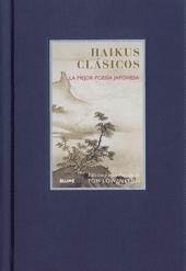 HAIKUS CLASICOS ( LA MEJOR POESIA JAPONESA ) | 9788498013559 | LOWENSTEIN, TOM ( EDICION DE )